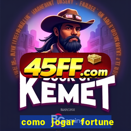 como jogar fortune tiger sem depositar